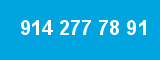 914 277 78 91